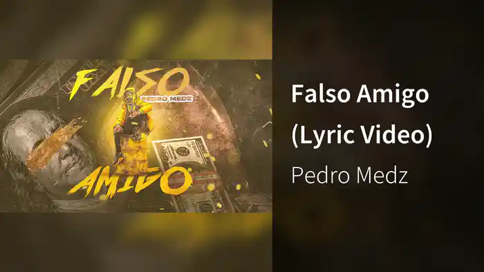 Falso Amigo (Lyric Video)
