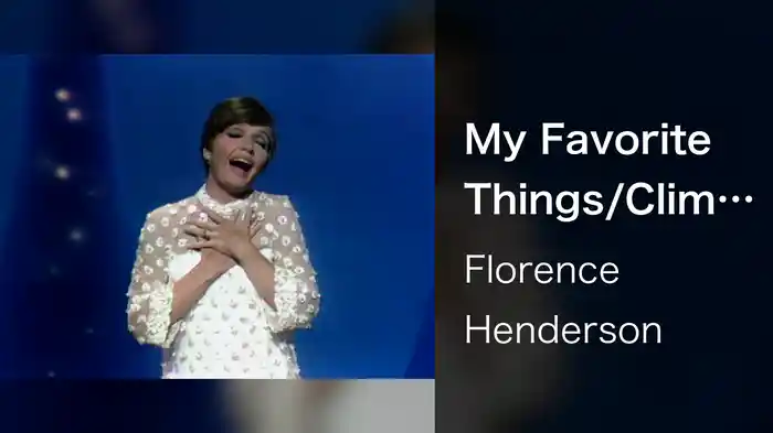 My Favorite Things/Climb Ev’ry Mountain (Medley/Live On The Ed Sullivan Show, September 24, 1967)