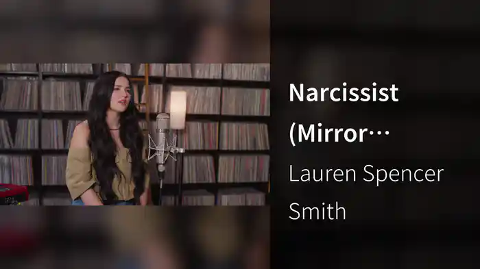Narcissist (Mirror Acoustic Session)