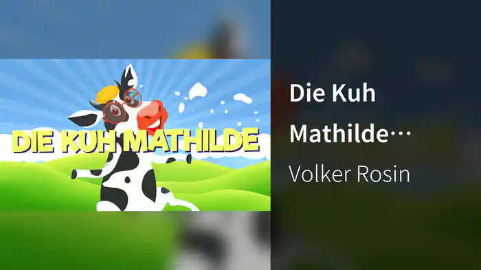Die Kuh Mathilde (Mallorca Mix / Lyric Video)