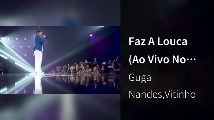 Faz A Louca (Ao Vivo No Rio de Janeiro / 2022)