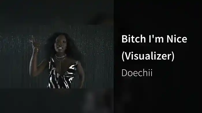Bitch I'm Nice (Visualizer)