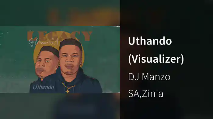 Uthando (Visualizer)