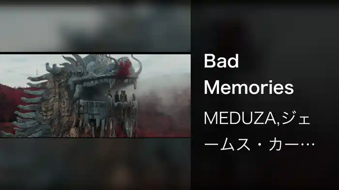 Bad Memories