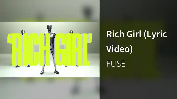 Rich Girl (Lyric Video)