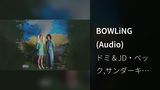 BOWLiNG (Audio)