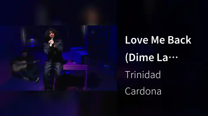 Love Me Back (Dime La Verdad / Acoustic Performance)