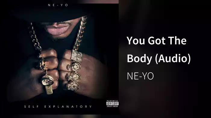 You Got The Body (Audio)