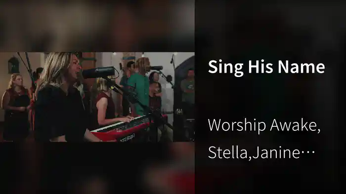 Sing His Name