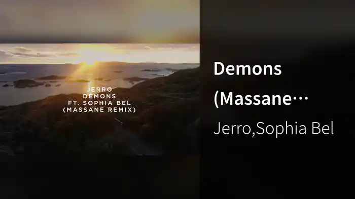 Demons (Massane Remix / Lyric Video)