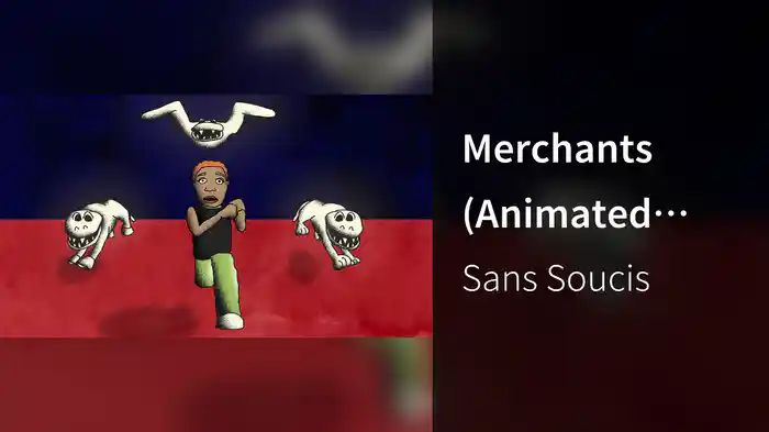 Merchants (Animated Video)