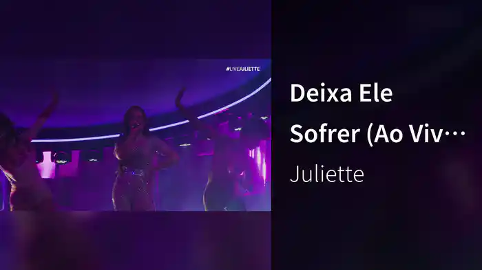 Deixa Ele Sofrer (Ao Vivo No Rio De Janeiro / 2022)