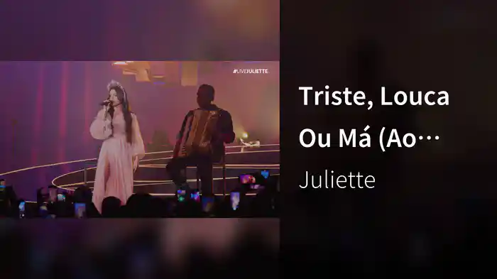 Triste, Louca Ou Má (Ao Vivo No Rio De Janeiro / 2022)