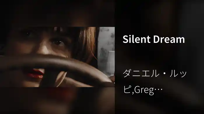 Silent Dream