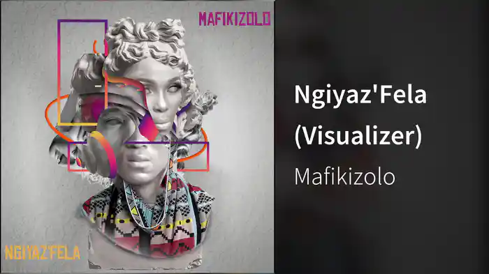 Ngiyaz'Fela (Visualizer)