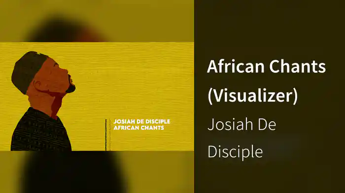 African Chants (Visualizer)