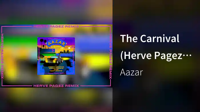 The Carnival (Herve Pagez remix)