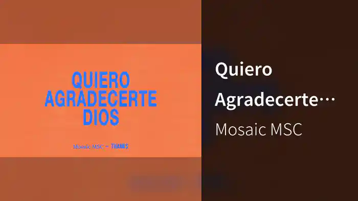 Quiero Agradecerte Dios (Audio)