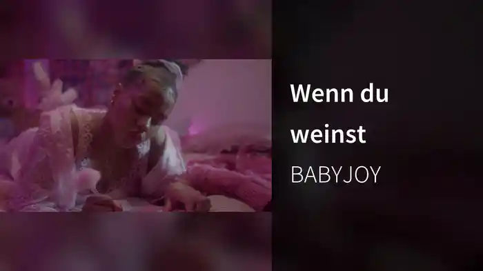 Wenn du weinst