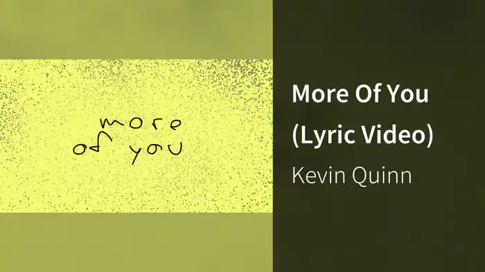 More Of You (Lyric Video)