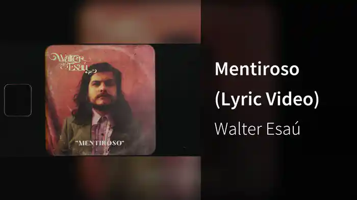 Mentiroso (Lyric Video)