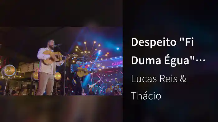Despeito "Fi Duma Égua" (Ao Vivo Em Uberlândia / 2022)