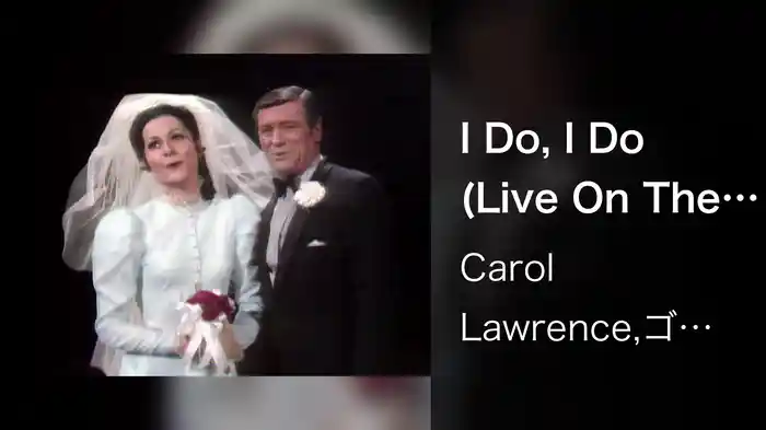 I Do, I Do (Live On The Ed Sullivan Show, December 3, 1967)