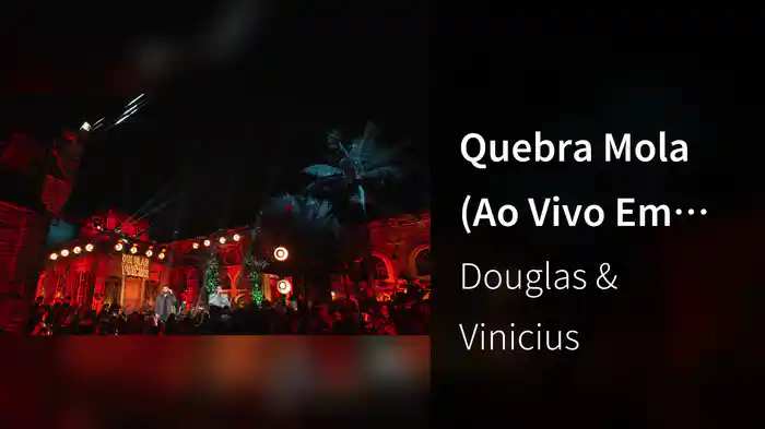 Quebra Mola (Ao Vivo Em São Paulo / 2021)