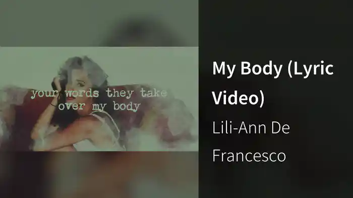 My Body (Lyric Video)