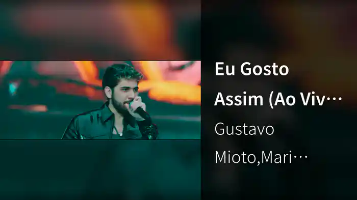 Eu Gosto Assim (Ao Vivo Em São Paulo / 2022)