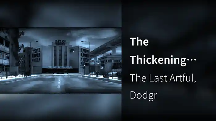 The Thickening (an interlude) (Lyric Video)