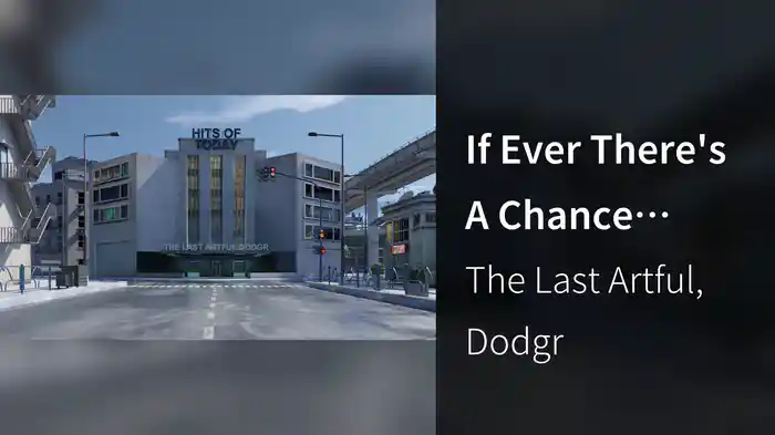 If Ever There's A Chance (Lyric Video)