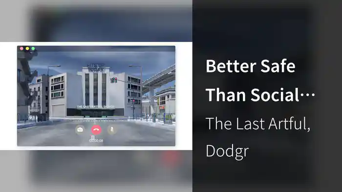Better Safe Than Social (Lyric Video)