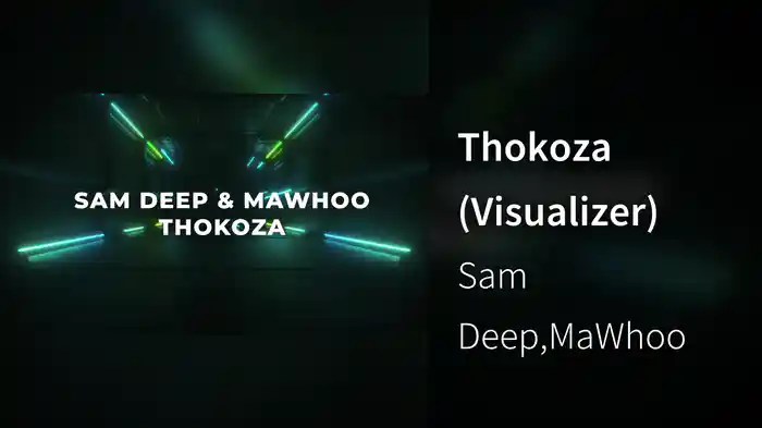 Thokoza (Visualizer)