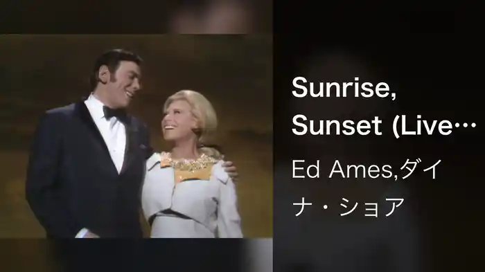 Sunrise, Sunset (Live On The Ed Sullivan Show, February 25, 1968)
