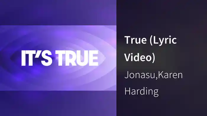 True (Lyric Video)