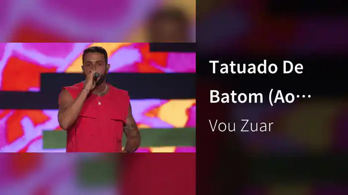 Tatuado De Batom (Ao Vivo No Rio De Janeiro / 2022)