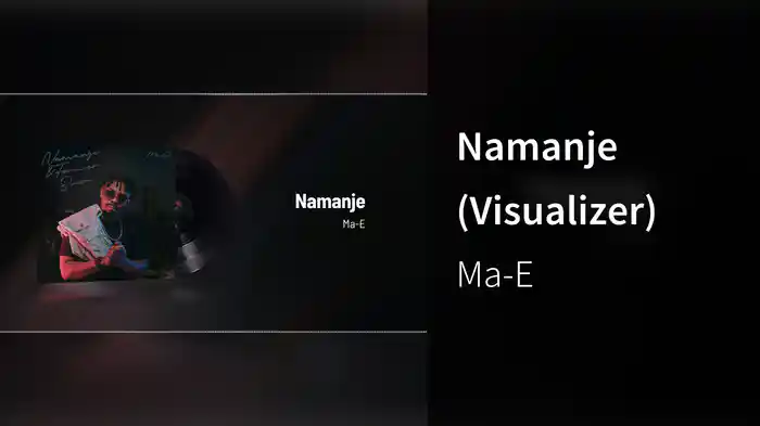 Namanje (Visualizer)
