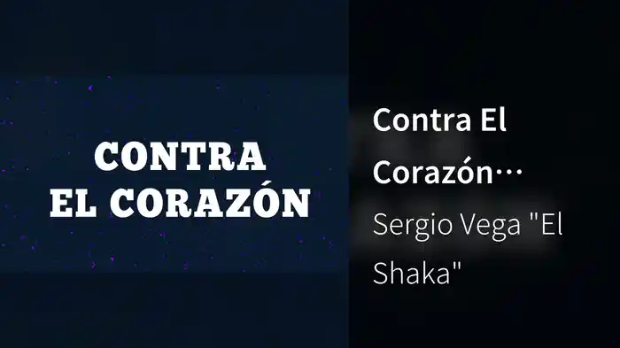 Contra El Corazón (LETRA)