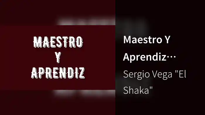 Maestro Y Aprendiz (LETRA)