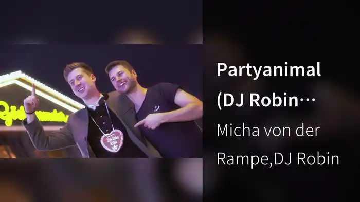 Partyanimal (DJ Robin Remix)