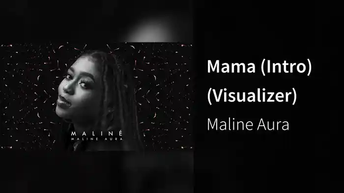 Mama (Intro) (Visualizer)