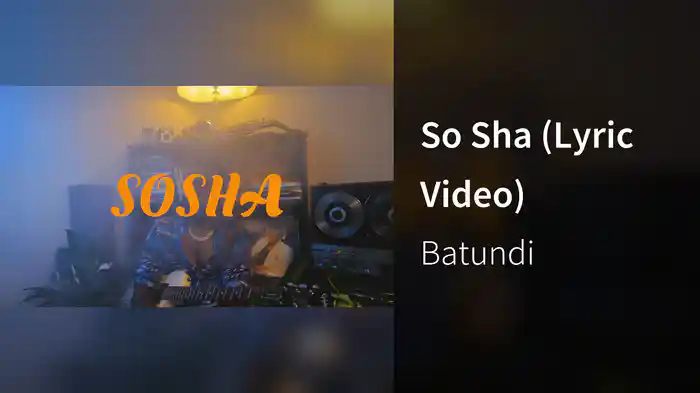 So Sha (Lyric Video)