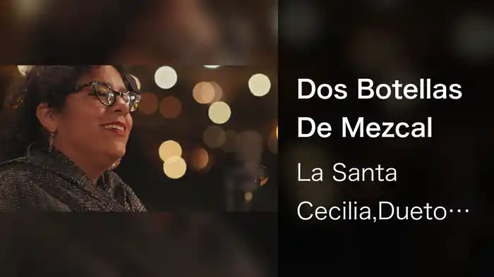 Dos Botellas De Mezcal