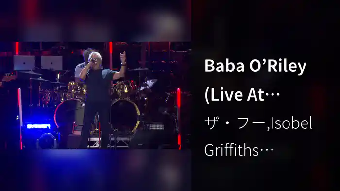 Baba O’Riley (Live At Wembley, UK / 2019)