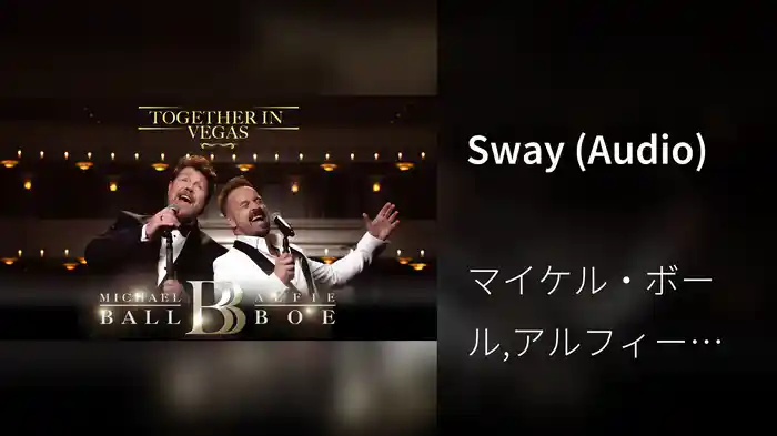 Sway (Audio)