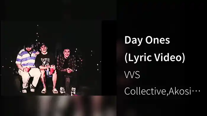 Day Ones (Lyric Video)