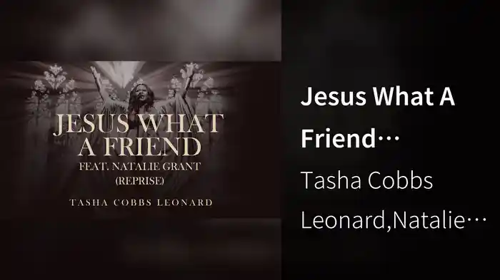 Jesus What A Friend (Reprise / Audio / Live At Greenwood Oasis, Chicago, IL / June 3, 2022)