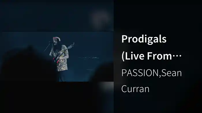 Prodigals (Live From Camp, Daytona Beach, FL/2022)