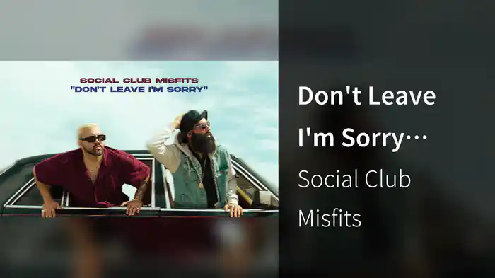 Don't Leave I'm Sorry (Audio)